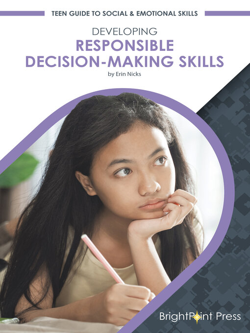Title details for Developing Responsible Decision-Making Skills by Erin Nicks - Available